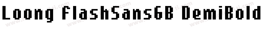 Loong FlashSansGB DemiBold字体转换